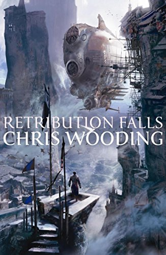 9780575085145: Retribution Falls: Tales of the Ketty Jay