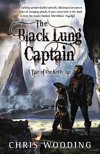 Beispielbild fr The Black Lung Captain: Tales of the Ketty Jay zum Verkauf von Books From California