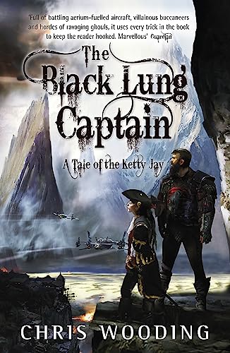 Imagen de archivo de The Black Lung Captain: Tales of the Ketty Jay a la venta por SecondSale
