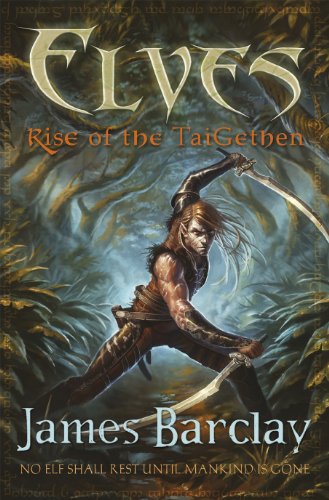 Beispielbild fr Elves: Rise of the TaiGethen zum Verkauf von WorldofBooks