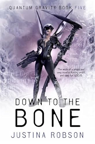 Beispielbild fr Down to the Bone (Quantum Gravity, Book 5) zum Verkauf von WorldofBooks