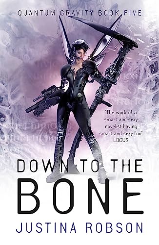 Stock image for Down to the Bone: Quantum Gravity Book Five for sale by WorldofBooks