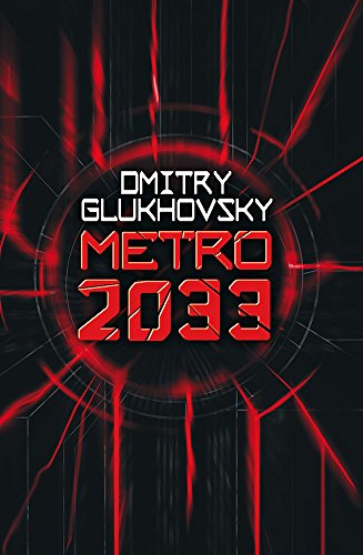 Imagen de archivo de Metro 2033 a la venta por Read&Dream