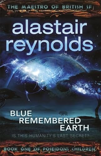Blue Remembered Earth (9780575088283) by Reynolds, Alastair