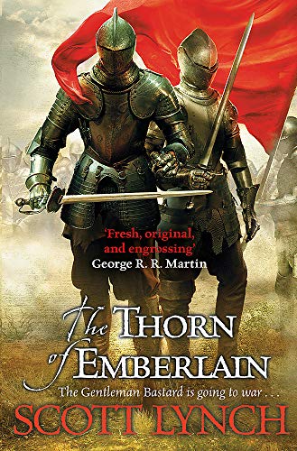 9780575088511: Thorn of Emberlain: The Gentleman Bastard Sequence, Book Four
