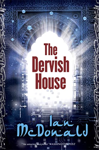 9780575088627: The Dervish House