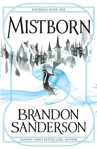 Mistborn - Brandon Sanderson 2006, 1st Edition