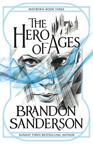 Stock image for The Hero of Ages: Mistborn Book Three for sale by WorldofBooks