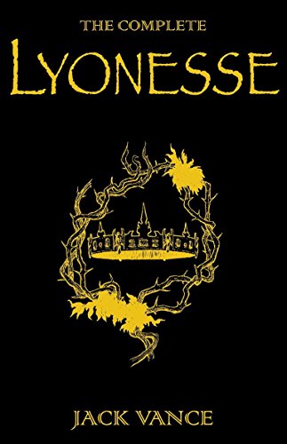 9780575090255: The Complete Lyonesse: Suldrun's Garden, The Green Pearl, Madouc