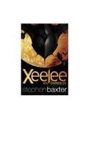 9780575090422: Xeelee: An Omnibus: Raft, Timelike Infinity, Flux, Ring