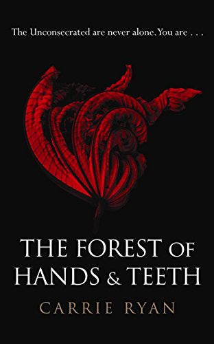 9780575090859: The Forest of Hands and Teeth