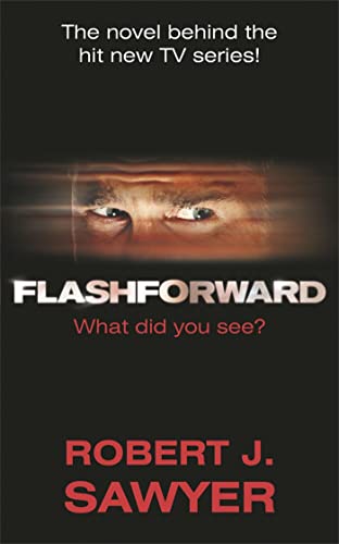 Stock image for FLASHFORWARD for sale by Zilis Select Books