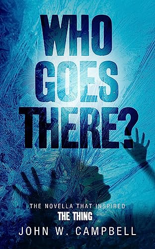 9780575091030: Who Goes There (Gateway Essentials)