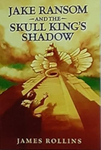 9780575091139: Jake Ransom And The Skull King's Shadow: Signed(Arc)