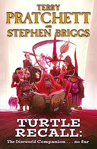 Beispielbild fr Turtle Recall: The Discworld Companion. So Far zum Verkauf von Bookoutlet1