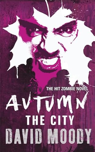 Autumn: The City (9780575091320) by David Moody