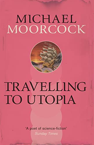 Stock image for Travelling to Utopia for sale by Blackwell's