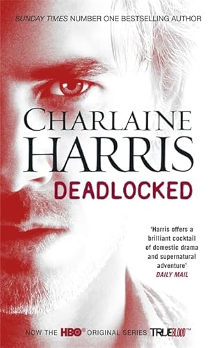 Stock image for Deadlocked: A True Blood Novel for sale by WorldofBooks