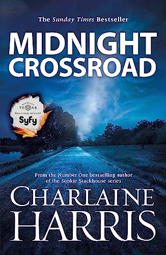 Stock image for Midnight Crossroad: Now a major new TV series: MIDNIGHT, TEXAS for sale by AwesomeBooks