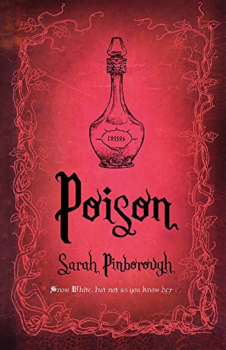 Stock image for Poison. Sarah Pinborough for sale by ThriftBooks-Dallas