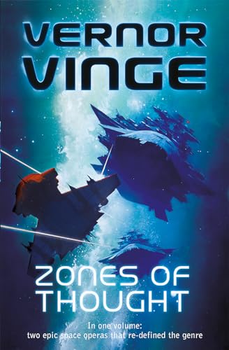 Beispielbild fr Zones of Thought: A Fire Upon the Deep, A Deepness in the Sky (Vernor Vinge Omnibus) zum Verkauf von Monster Bookshop