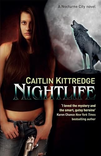Stock image for Nightlife: Night Life Bk. 1: A Nocturne City Novel (Nocturn City) for sale by ThriftBooks-Dallas