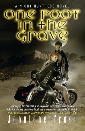 Imagen de archivo de One Foot in the Grave: A Night Huntress Novel a la venta por WorldofBooks
