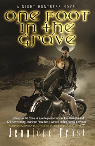 9780575093782: One Foot in the Grave: A Night Huntress Novel