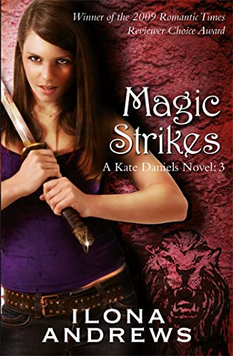 9780575093959: Magic Strikes: A Kate Daniels Novel: 3