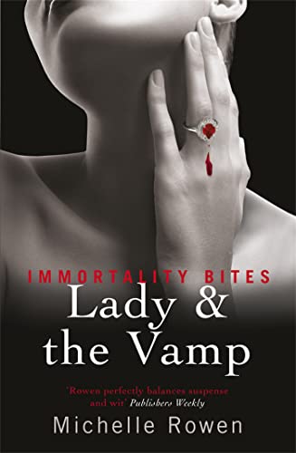 Beispielbild fr Lady & The Vamp: An Immortality Bites Novel zum Verkauf von WorldofBooks