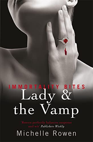 Imagen de archivo de Lady & The Vamp: An Immortality Bites Novel a la venta por WorldofBooks