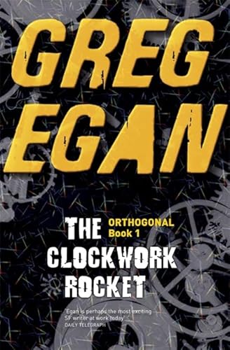 Beispielbild fr The Clockwork Rocket: Orthogonal Book One zum Verkauf von WorldofBooks