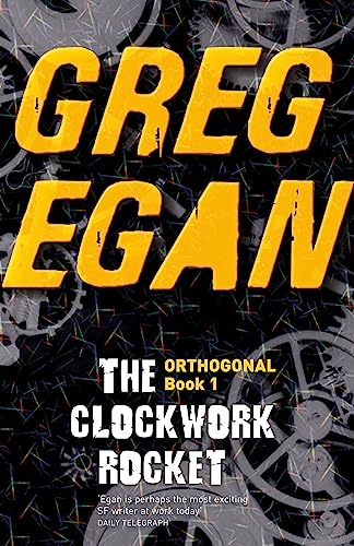 Stock image for The Clockwork Rocket: Orthogonal Book One for sale by WorldofBooks