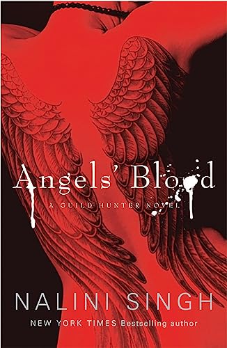 9780575095724: Angels' Blood: The steamy urban fantasy murder mystery that is filled to the brim with sexual tension (The Guild Hunter Series)