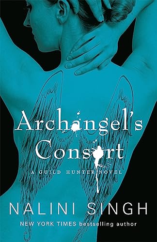 9780575095779: Archangel's Consort: Book 3