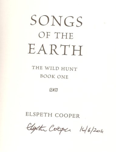 Songs of the Earth: The Wild Hunt Book One