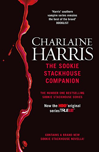 9780575097155: The Sookie Stackhouse Companion: A Complete Guide to the Sookie Stackhouse Series