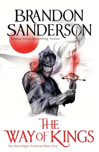 The Way of Kings Part One: The Stormlight Archive Book One [Paperback] Sanderson, Brandon