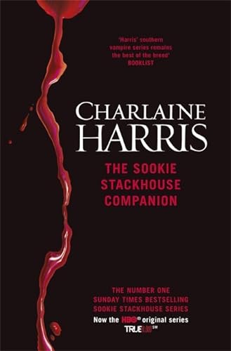 Stock image for The Sookie Stackhouse Companion: A Complete Guide to the Sookie Stackhouse Series for sale by WorldofBooks