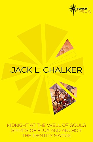 9780575097711: Jack L. Chalker SF Gateway Omnibus