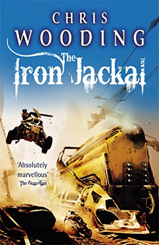 9780575098084: The Iron Jackal (Tales of the Ketty Jay)