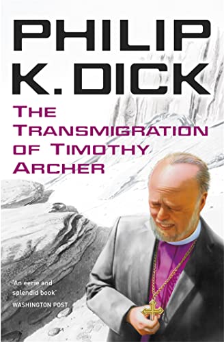 Imagen de archivo de The Transmigration of Timothy Archer a la venta por Blackwell's