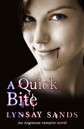 Stock image for A Quick Bite: Book One (ARGENEAU VAMPIRE) for sale by AwesomeBooks