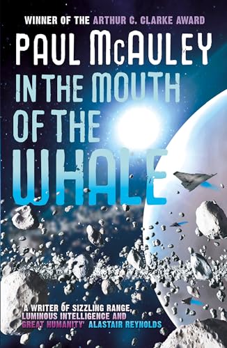 In the Mouth of the Whale (The Quiet War) - McAuley, Paul