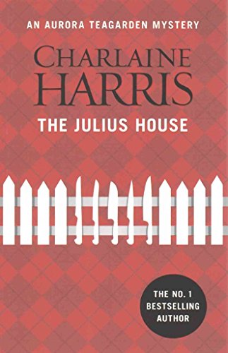 Stock image for THE JULIUS HOUSE for sale by Zilis Select Books