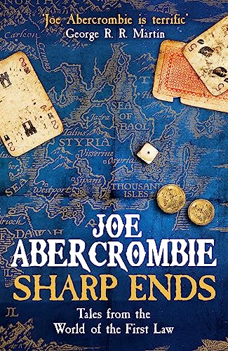 

Sharp Ends : Stories from the World of the First Law