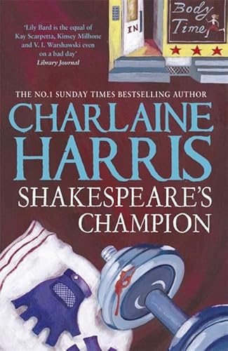 9780575105270: Shakespeare's Champion: A Lily Bard Mystery