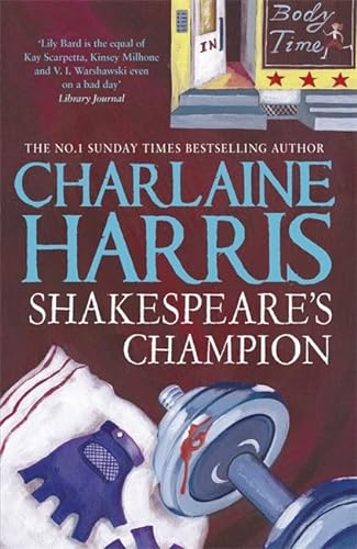 Stock image for Shakespeare's Champion: A Lily Bard Mystery for sale by AwesomeBooks