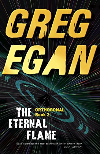 Beispielbild fr The Eternal Flame: Orthogonal Book Two zum Verkauf von WorldofBooks