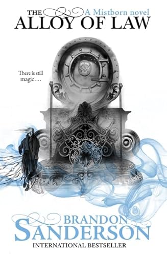 the alloy of law by brandon sanderson the alloy of law by brandon sanderson